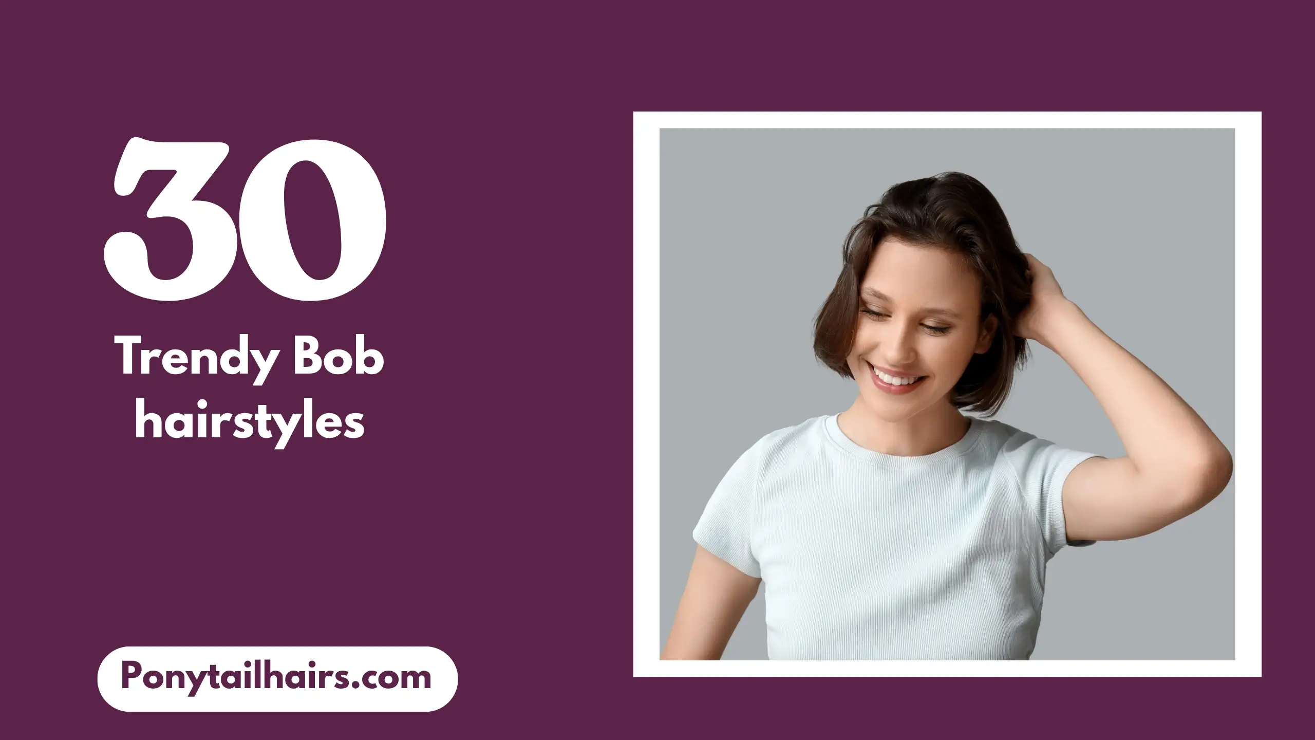 Trendy Bob Hairstyles
