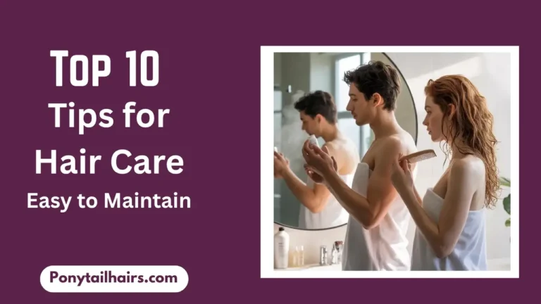 Best Hair Care Routine